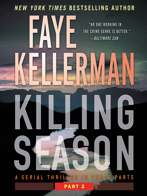 Title details for Killing Season Part 2 by Faye Kellerman - Available
